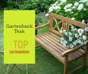 Gartenbank Teak