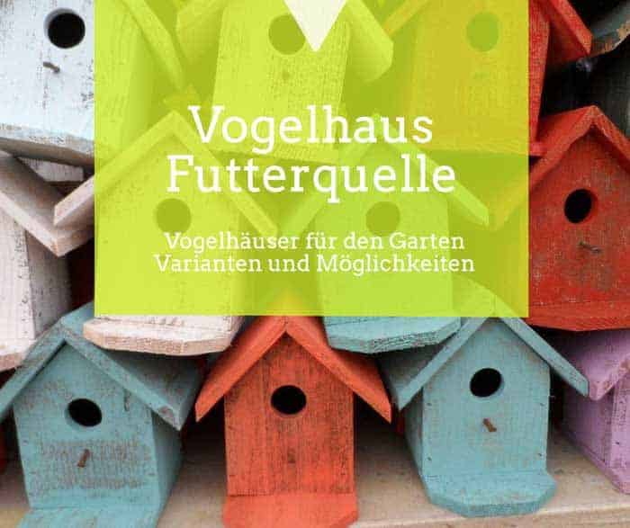 Vogelhäuser